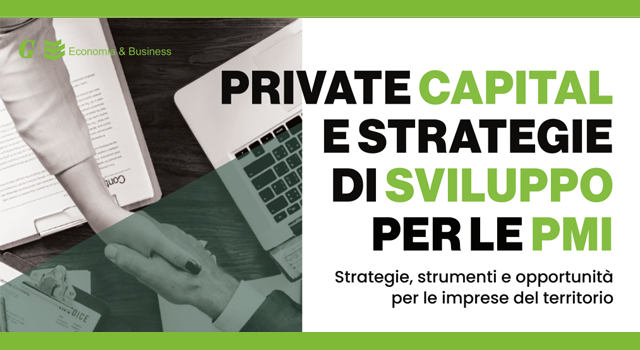 Convegno ''Private capital e strategie di sviluppo per le PMI'' - 29 settembre p.v., ore 16.30 Convegno ''Private capital e strategie di sviluppo per le PMI'' - 29 settembre p.v., ore 16.30